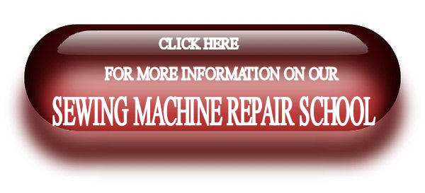 For More Information on Sewing Machine Repair School